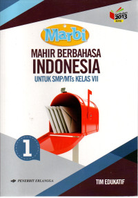 Image of Mahir Berbahasa Indonesia untuk SMP/MTS Kelas VII
