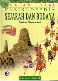 Image of Muatan Lokal Ensiklopedia Sejarah dan Budaya: Kepulauan Nusantara Awal