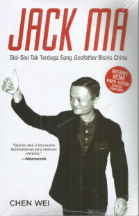 Image of Jack Ma: Sisi-sisi Tak Terduga Sang Godfather Bisnis China